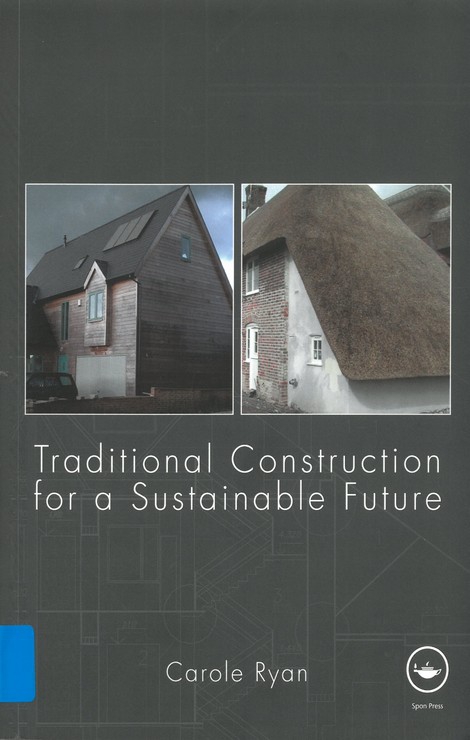 Traditional Construction for a Sustainable Future